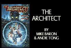 IN PRINT! The Architect, by Mike Baron & Andie Tong