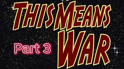 Quantum Vibe: This Means War (Part 3) Kick Starter preview